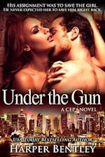 Under the Gun