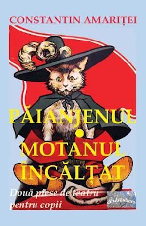 Paianjenul. Motanul Incaltat