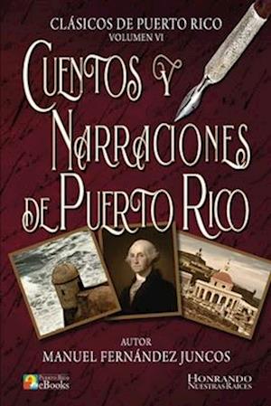 Cuentos Y Narraciones de Puerto Rico