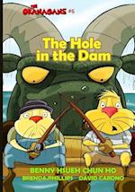 The Hole in the Dam (the Okanagans, No. 6)