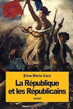 La Republique Et Les Republicains