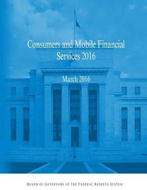 Consumers and Mobile Financial Services 2016