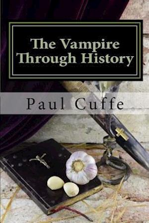 The Vampire Through History
