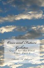 Once and Future Galatea