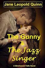 The Gunny & the Jazz Singer