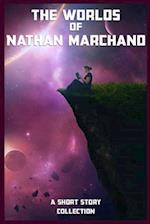 The Worlds of Nathan Marchand