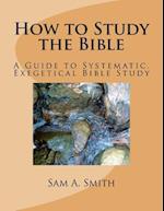 How to Study the Bible