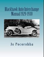 Blackhawk Auto Interchange Manual 1929-1930