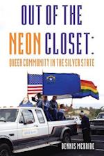 Out of the Neon Closet