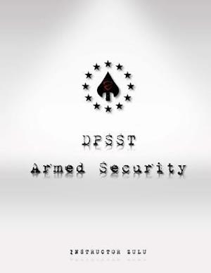 Dpsst Armed Security Manual