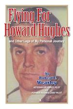 Flying for Howard Hughes