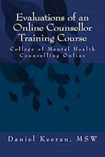 Evaluations of an Online Counsellor Training Course