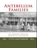Antebellum Families of Bayou Rouge