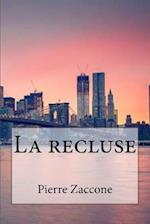 La Recluse