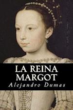 La Reina Margot