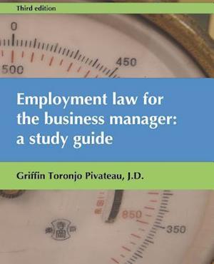Employment Law for the Business Manager