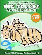 Workbooks for Preschoolers Big Trucks
