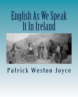 English as We Speck It in Ireland