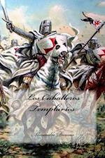 Los Caballeros Templarios