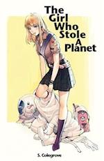 The Girl Who Stole a Planet