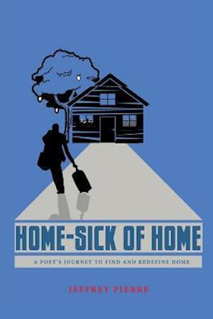 Home-Sick of Home