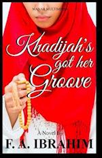 Khadijah's Got Her Groove