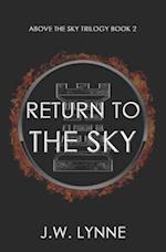 Return to the Sky