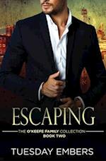 Escaping: A Mafia Romance 