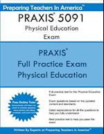 Praxis 5091 Physical Education Exam