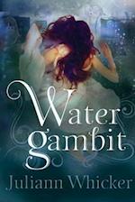 Water Gambit