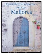 El Gran Libro Para Colorear - Fotos de Mallorca