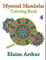 Mystical Mandalas Coloring Book No. 4 Special Edition