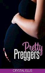 Pretty Preggers