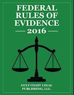 Federal Rules of Evidence 2016