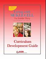 Living With Sickle Cell - Curriculum Development Guide