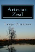Artesian Zeal: A - Z life moments 
