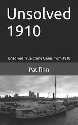 Unsolved 1910