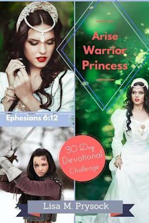 Arise Warrior Princess