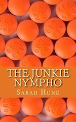 The Junkie Nympho