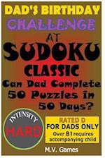Dad's Birthday Challenge at Sudoku Classic - Hard