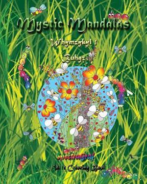Mystic Mandalas - Whymzykyl
