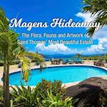 Magens Hideaway