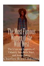 The Most Famous Women of the Wild West