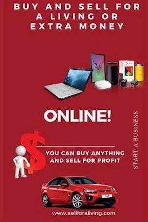 You Can Buy Anything and Sell for Profit Online!