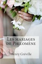 Les Mariages de Philomene