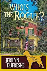 Who's the Rogue?