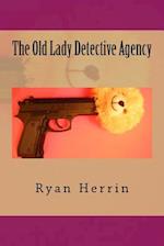 The Old Lady Detective Agency