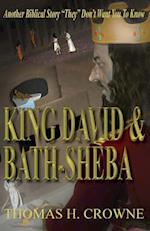 King David and Bath-Sheba