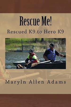 Rescue Me!