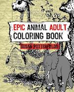 Epic Animal Adult Coloring Book